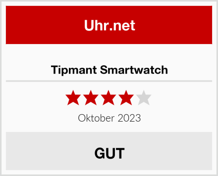  Tipmant Smartwatch Test