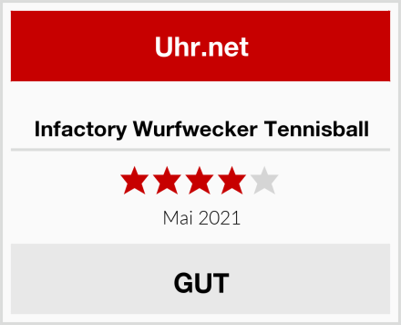  Infactory Wurfwecker Tennisball Test