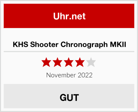  KHS Shooter Chronograph MKII Test