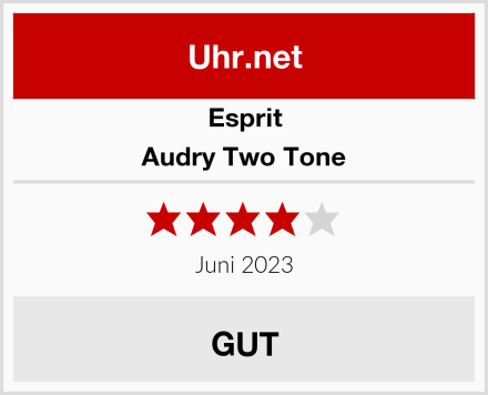 Esprit Audry Two Tone Test